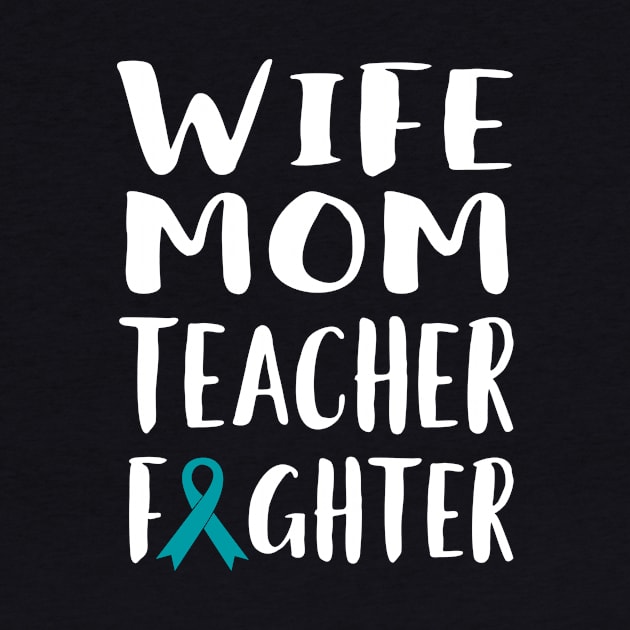 Wife Mom Teacher Fighter by EdifyEra